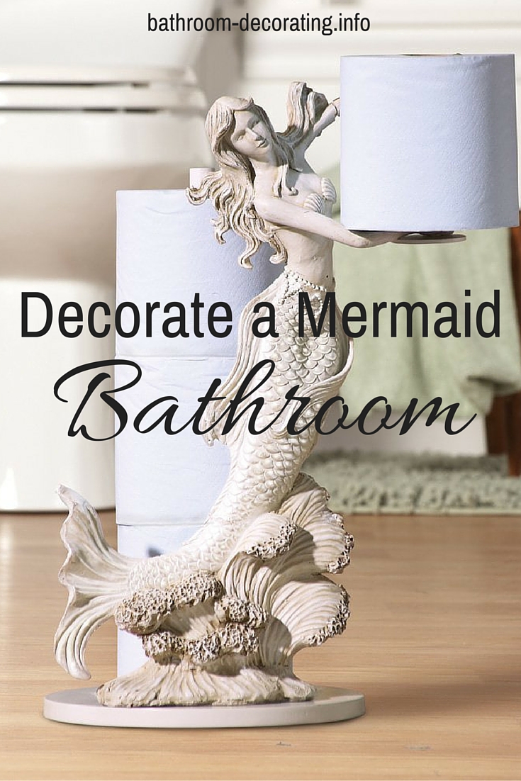 Decorate a Mermaid Bathroom